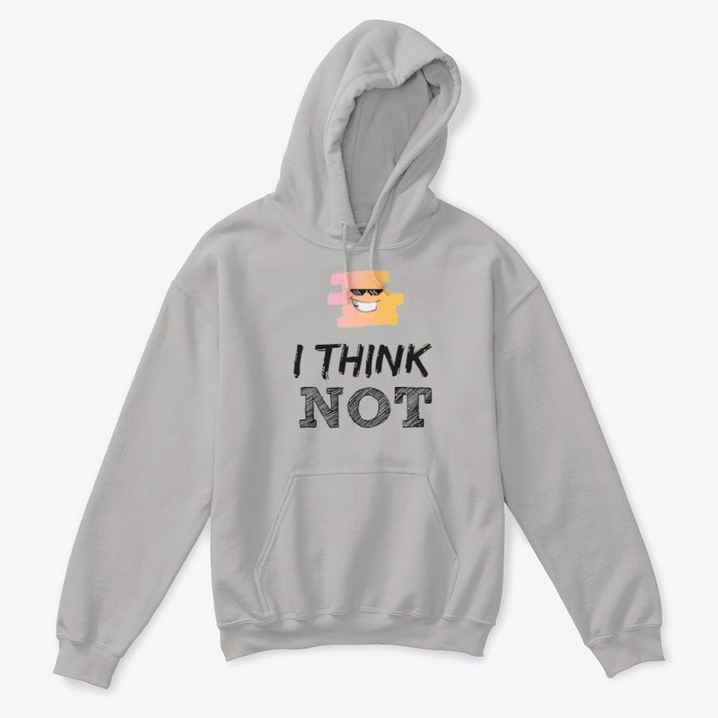 I THINK NOT- Kids