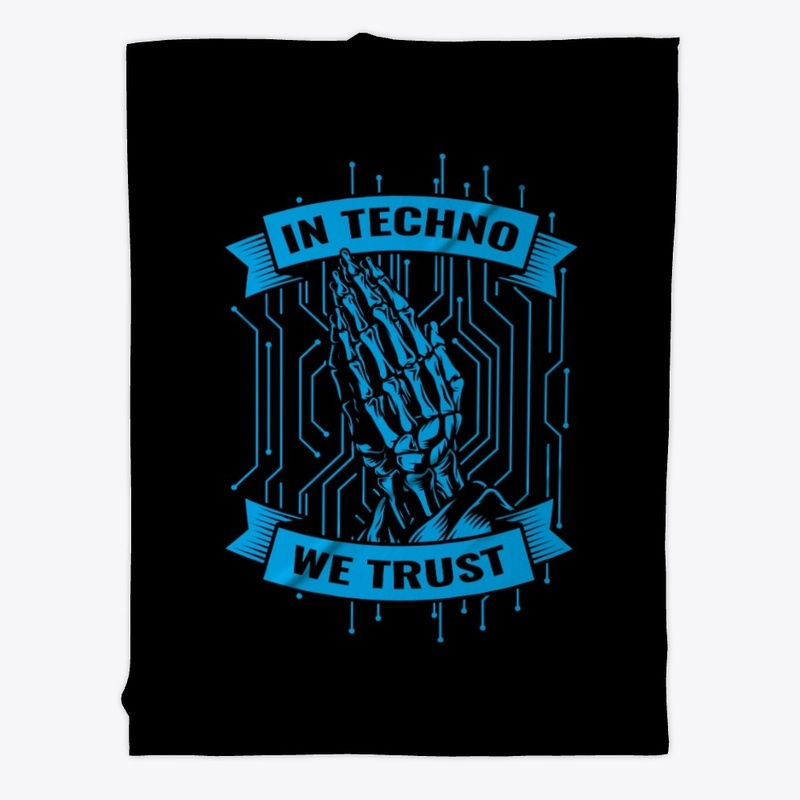 In Techno We Trust