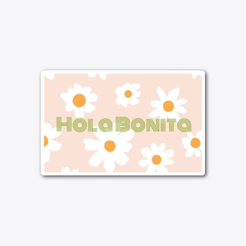 Hola Bonita