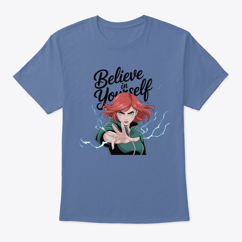 Believe In Yourself