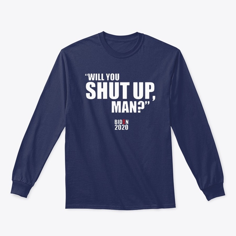 Will You Shut Up Man Biden Trump Debate 