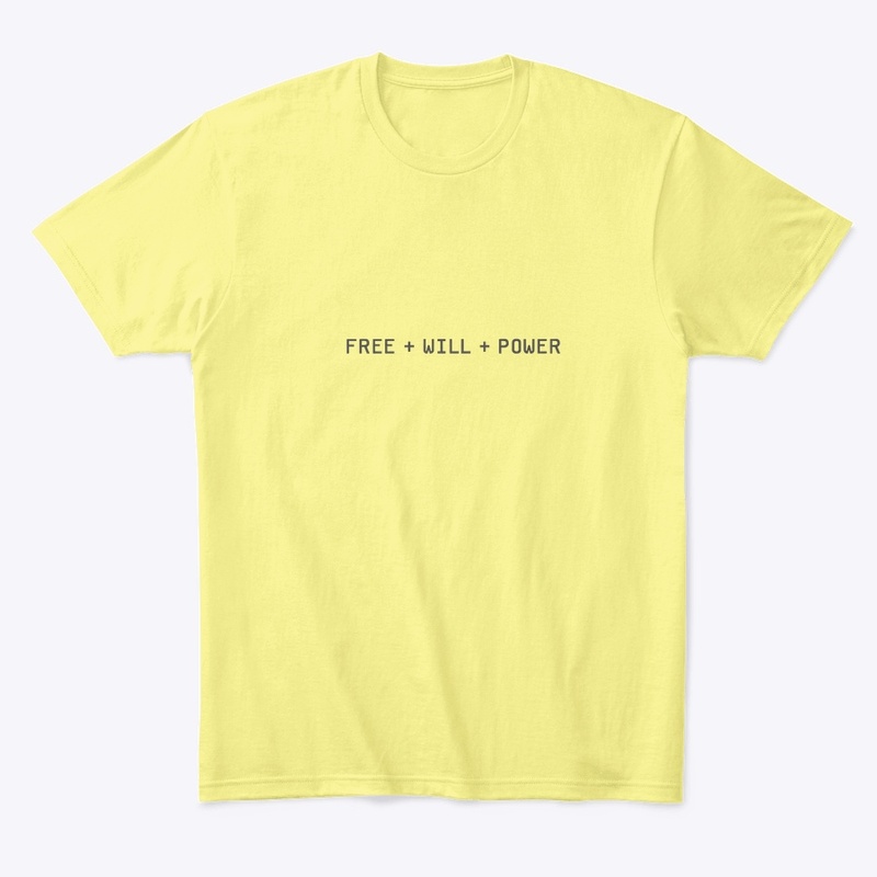 FREE WILL POWER