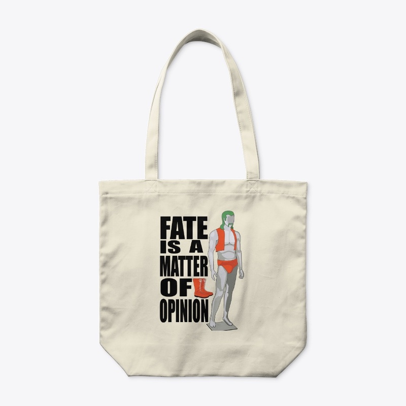 Fate is a Matter of Opinion (Clothing)