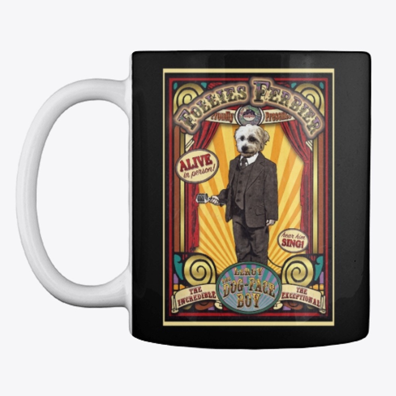 LeRoy the Dog-Face Boy Sideshow Follies 