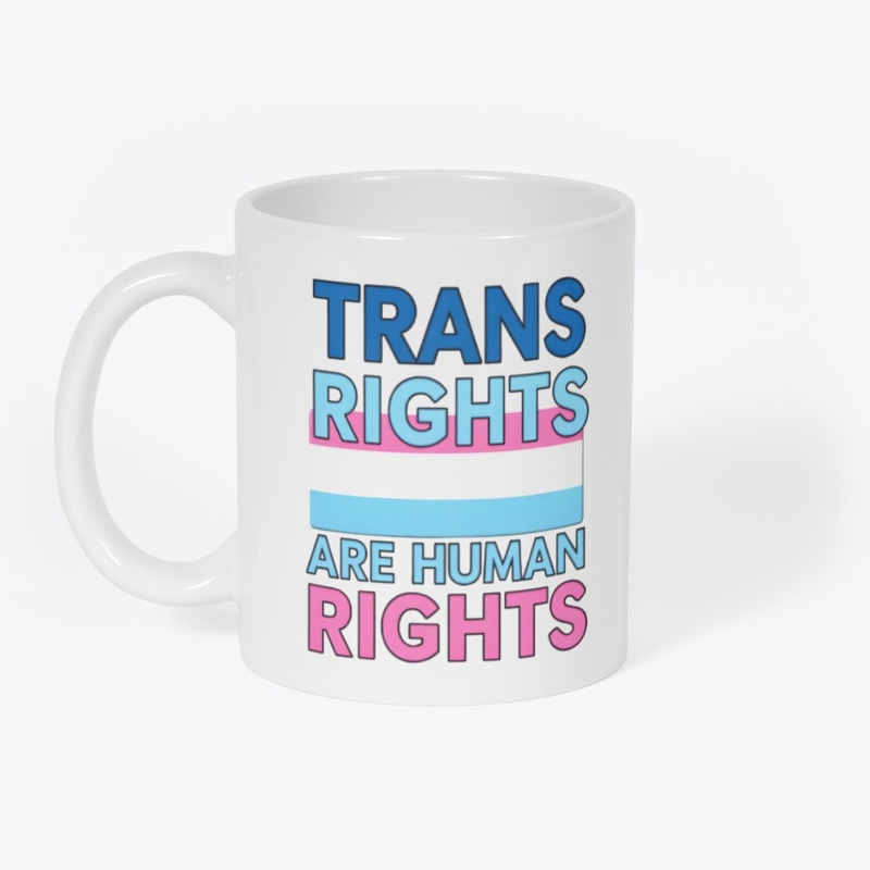 Trans Rights Are Human rights