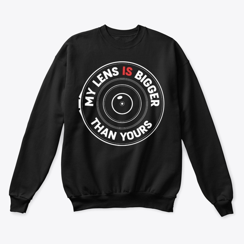 My Lens is Bigger Than Yours Wv Tee