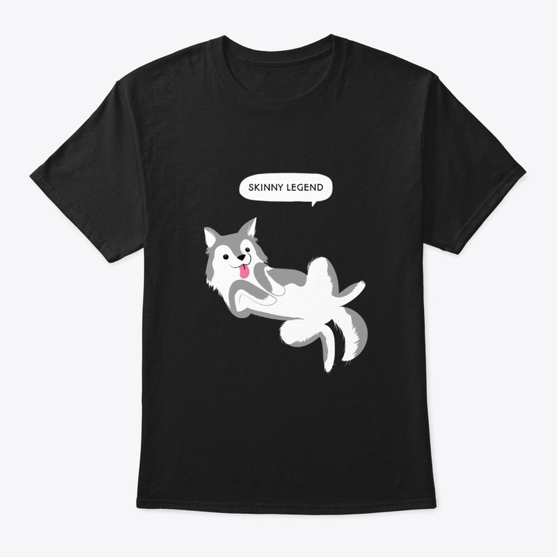 Husky Skinny Legend