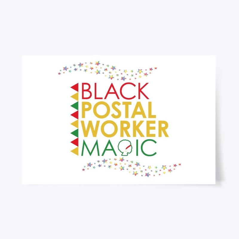 Postal Worker Magic Black History Month