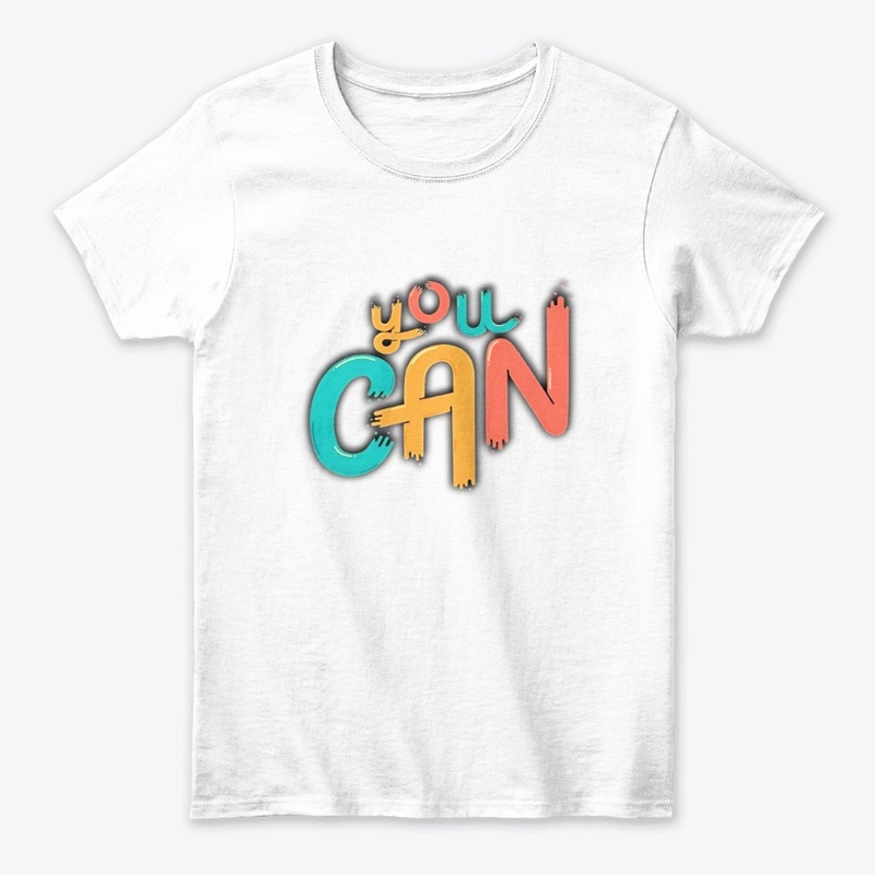 You can tshirt graphic 