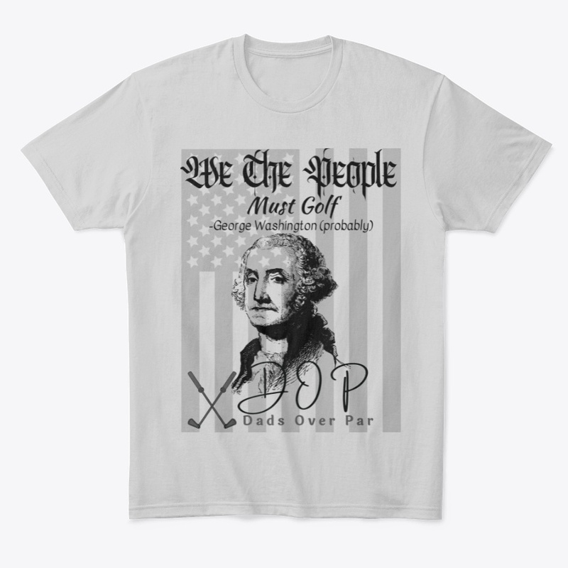 WE THE PEOPLE...SHALL GOLF!!!