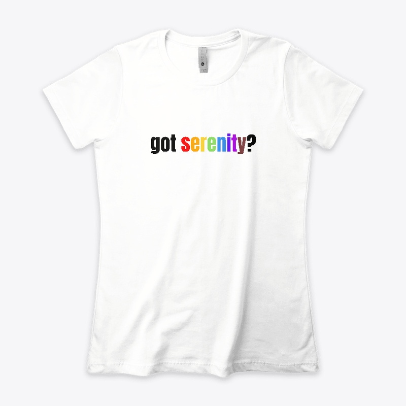 got serenity?