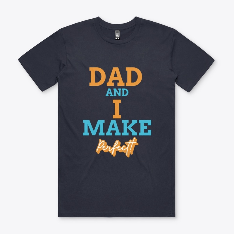 Dad and I Make Perfect