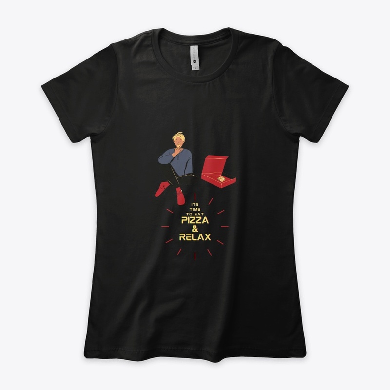 Its Time to eat Pizza & relax T-shirts 