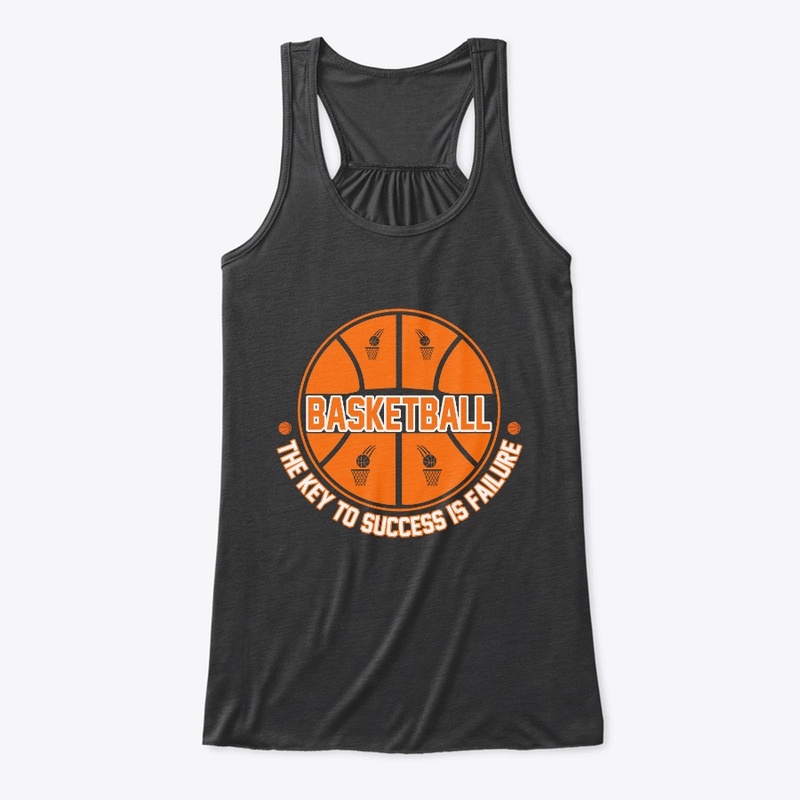 Basketball The Key to Success is -Tshirt