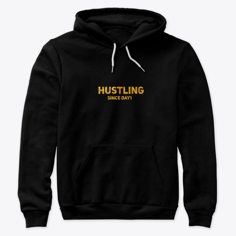 Hustling Since Day1