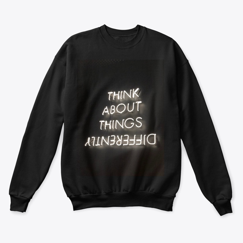 Think about things differently