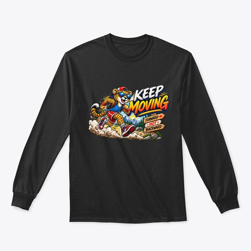 Keep Moving – Funny Running Cheetah 