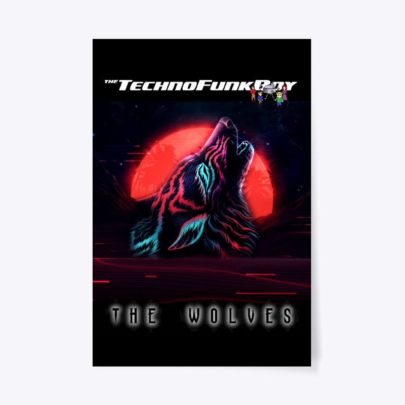 TechnoFunkBoy: THE WOLVES