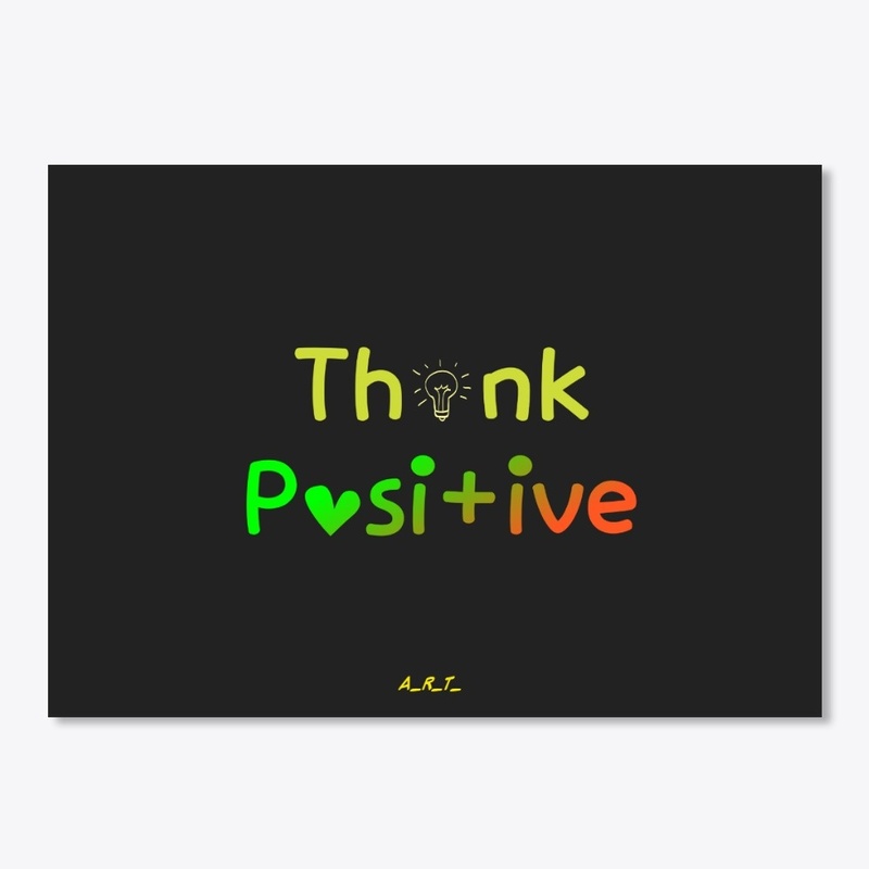 Think Positive