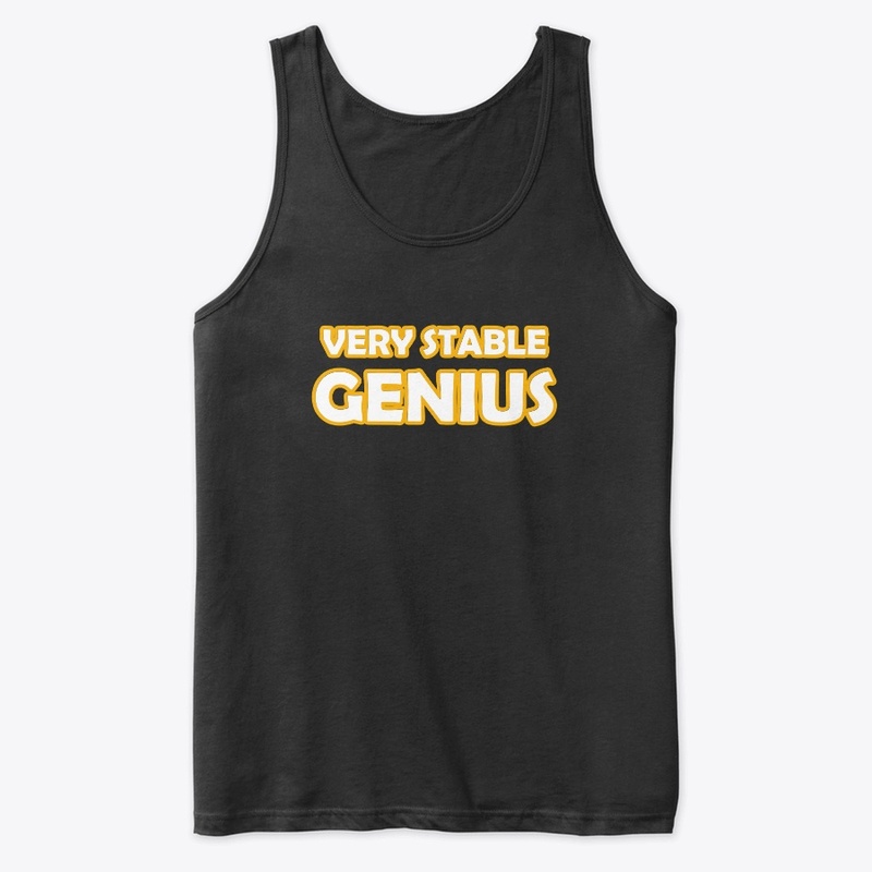 very stable genius shirt