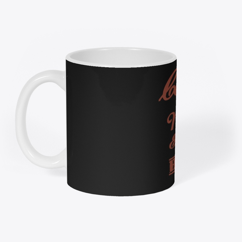 Coffee Makes Everything Better