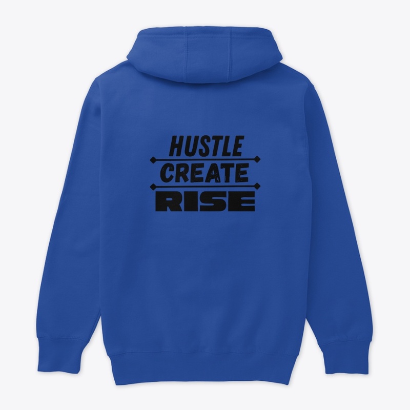 Hustle.... Printed Hoodie Street Creates