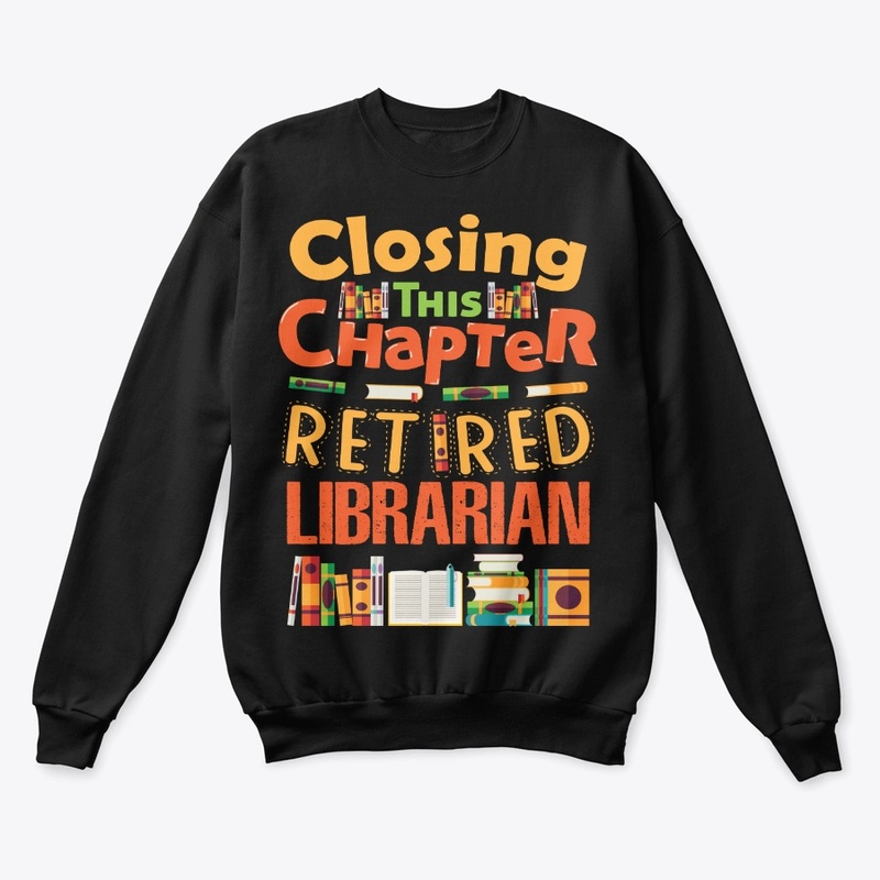 Retired Librarian Gift - Closing Chapter