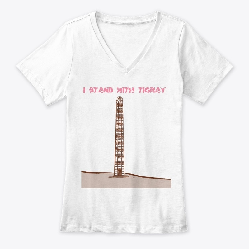 I stand with Tigray Axum edition 