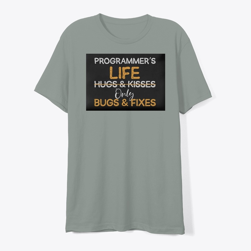 No Hugs & Kisses Only Bugs & Fixes 