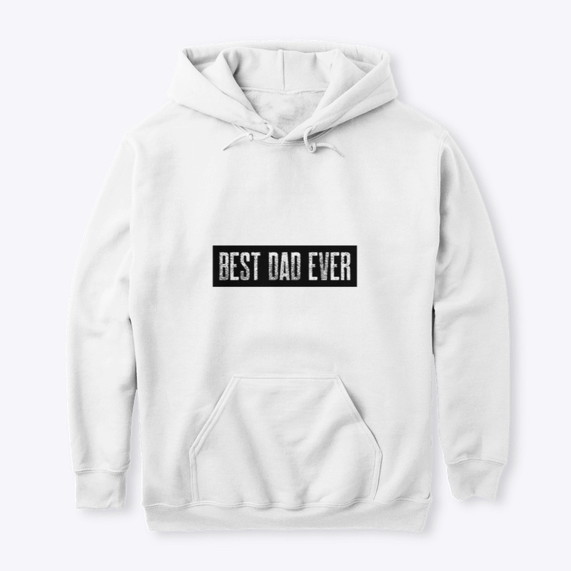 Best Dad Ever - black text