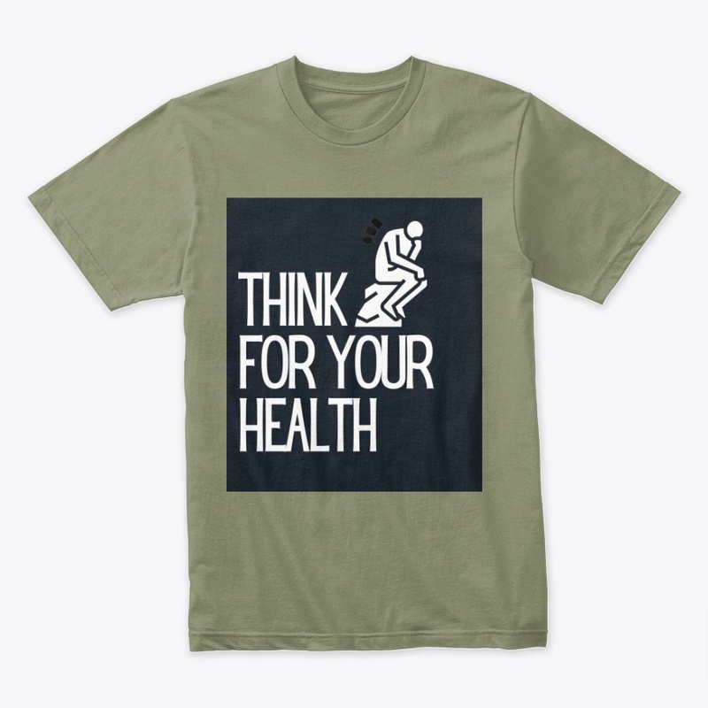 Think for your Health 