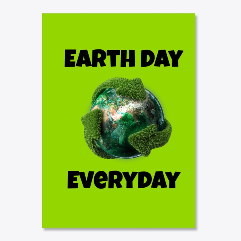 Earth Day Everyday