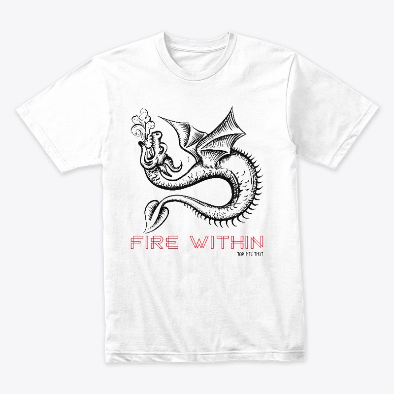 Fire Within Tap Into That