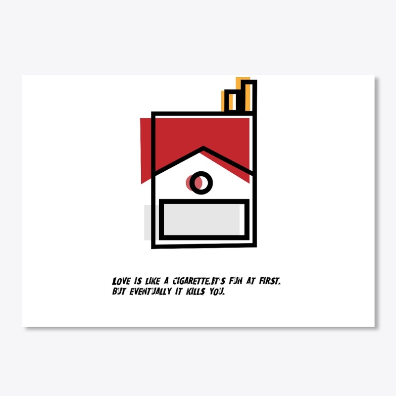 LOVE IS LIKE A CIGARETTE