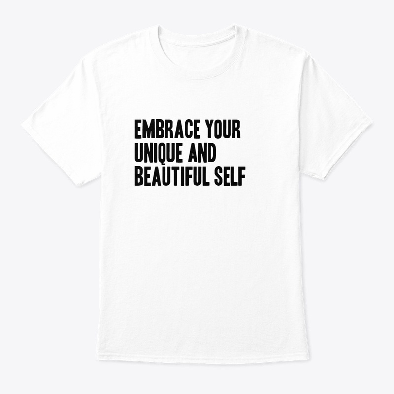 Embrace Your Unique Self