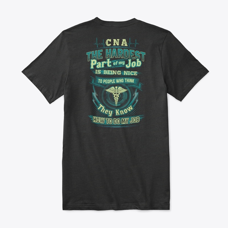 Sarcastic CNA Shirt