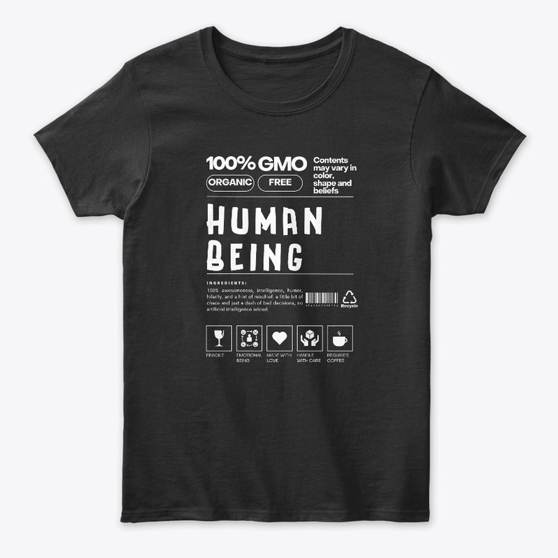 BE HUMAN BEING