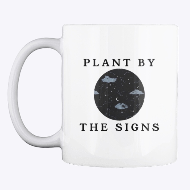 Plant By the Signs Collection