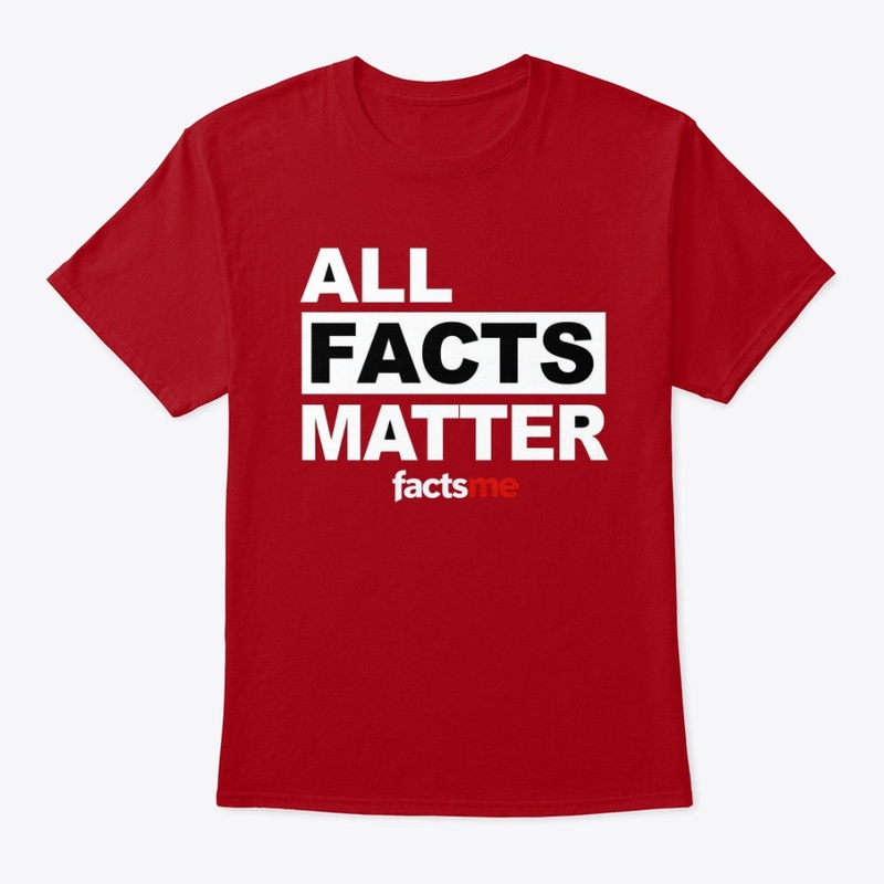All Facts Matter Tee