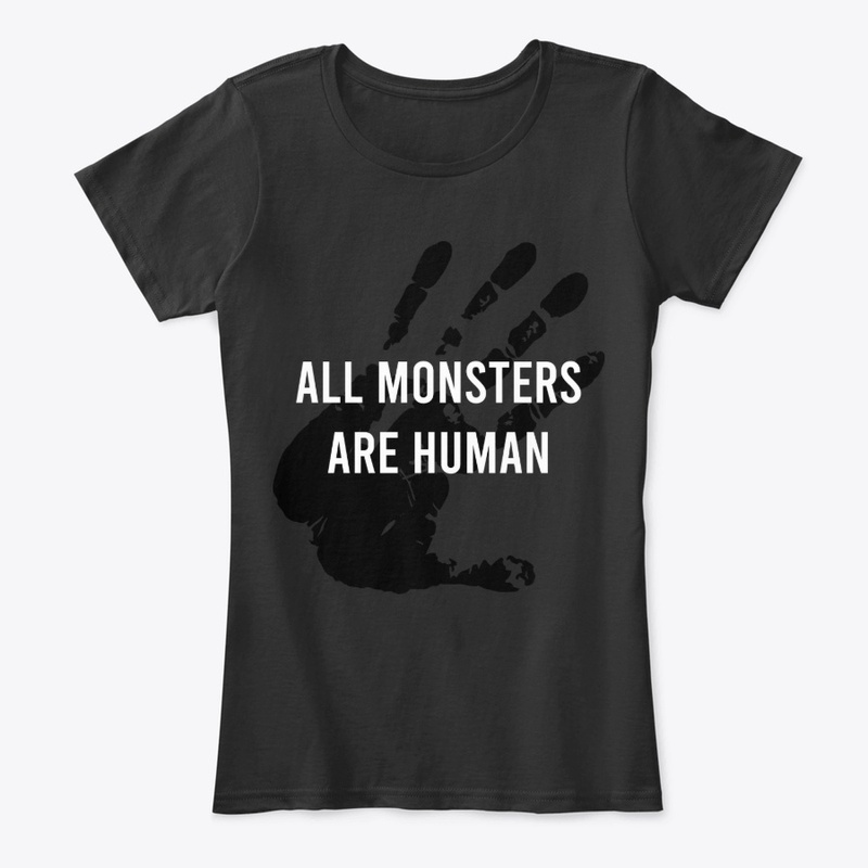 All monsters are human