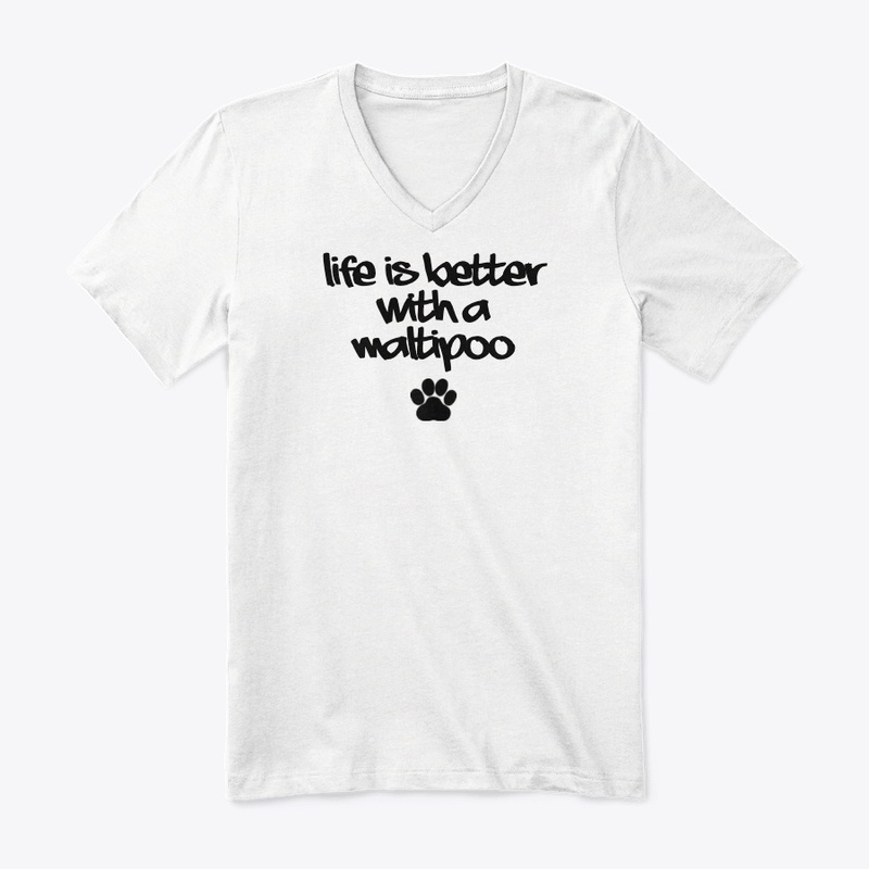 Life is better with a maltipoo apparal