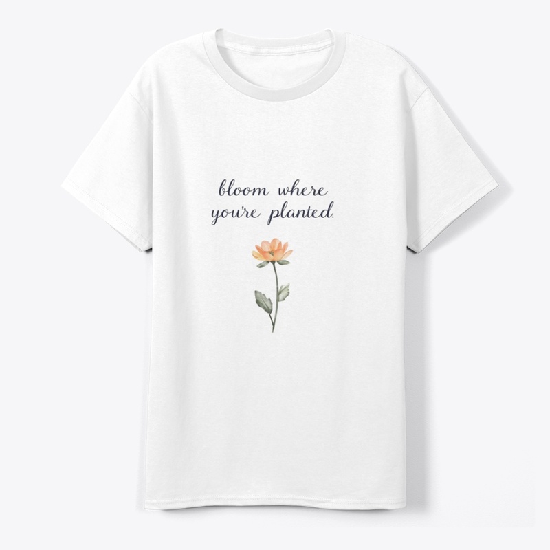 Bloom Where You’re Planted 🌸