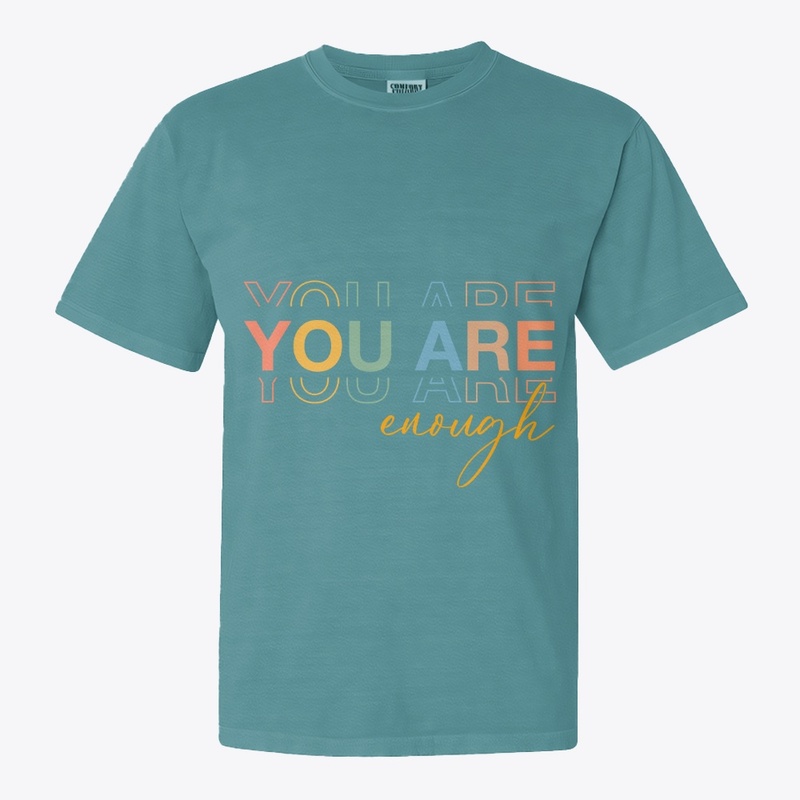 You Are Enough Motivational