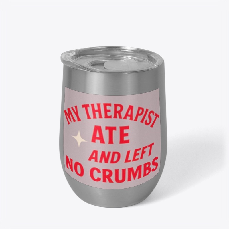 My Therapist Ate