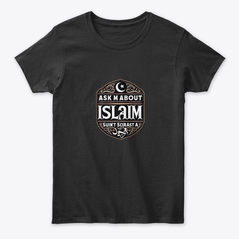 Ask Me About Islam