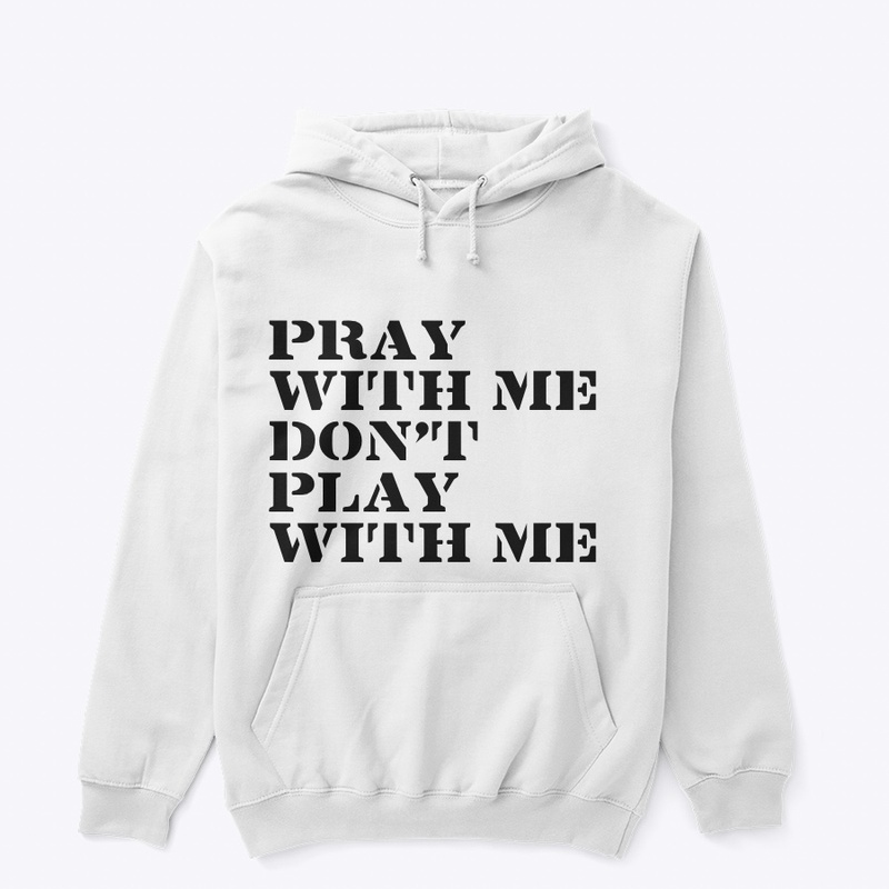 Pray with me