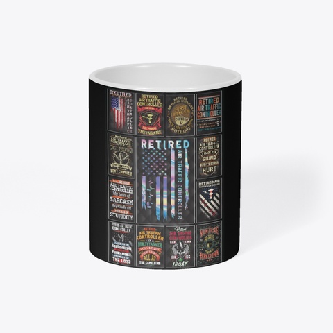 Retired Air Traffic Controller Collage Black T-Shirt Right