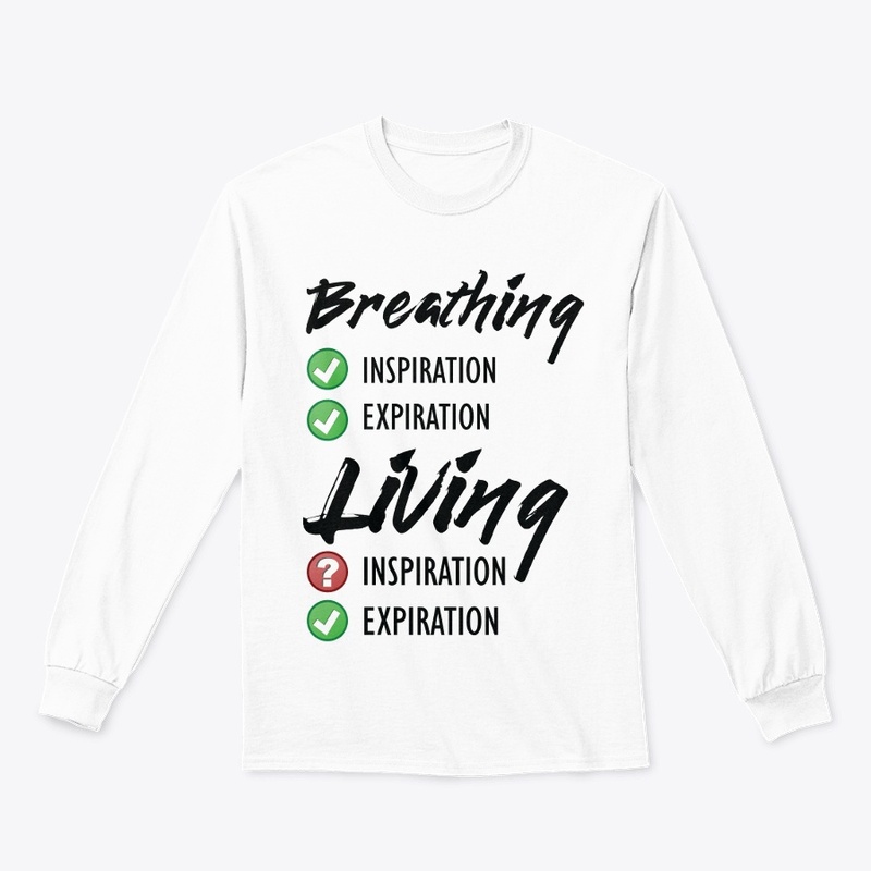 Breathing vs Living