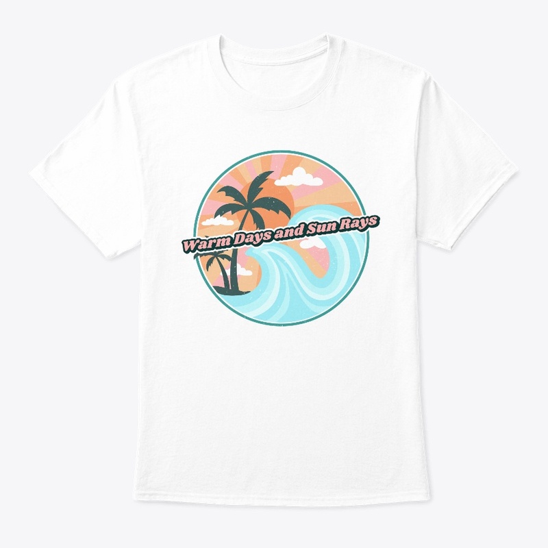 "Warm Days and Sun Rays" apparel