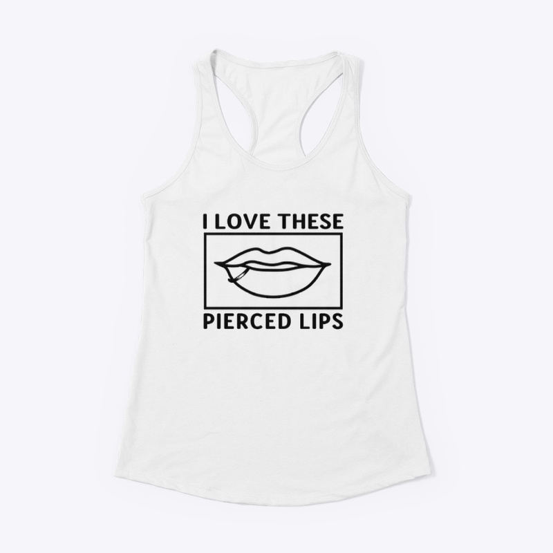 I Love This Pierced Lips T-shirt